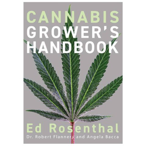 Cannabis Grower’s Handbook Ed Rosenthal